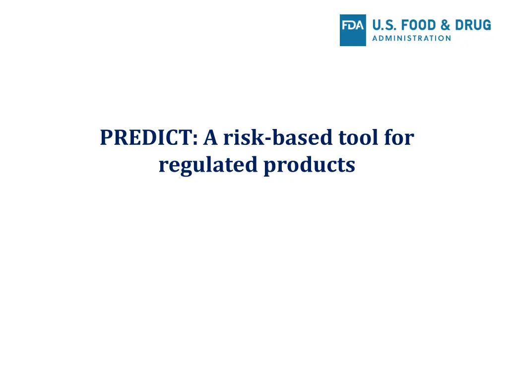 predict a risk based tool for regulated products n.w