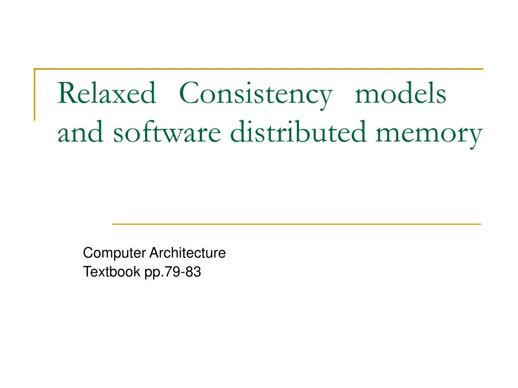 relaxed consistency models and software n.w