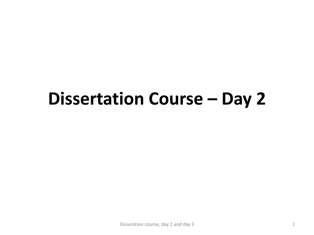 dissertation course day 2 n.w