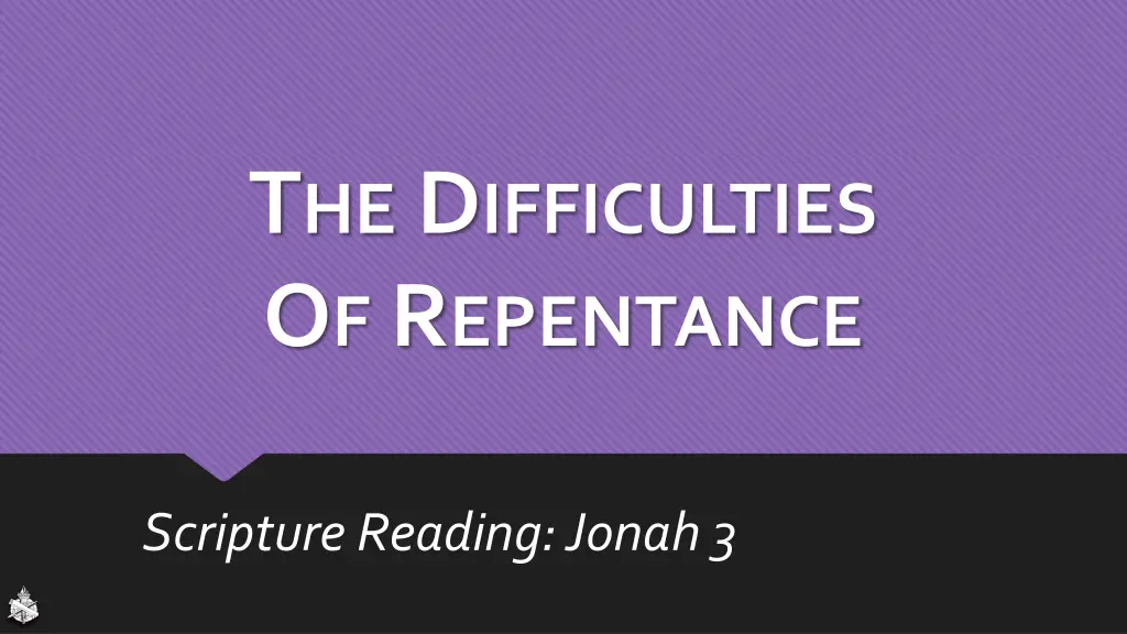 t he d ifficulties o f r epentance n.w