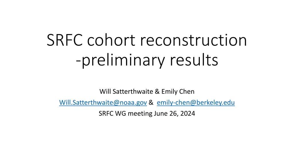 srfc cohort reconstruction preliminary results n.w