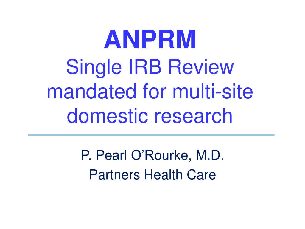 anprm single irb review mandated for multi site n.w