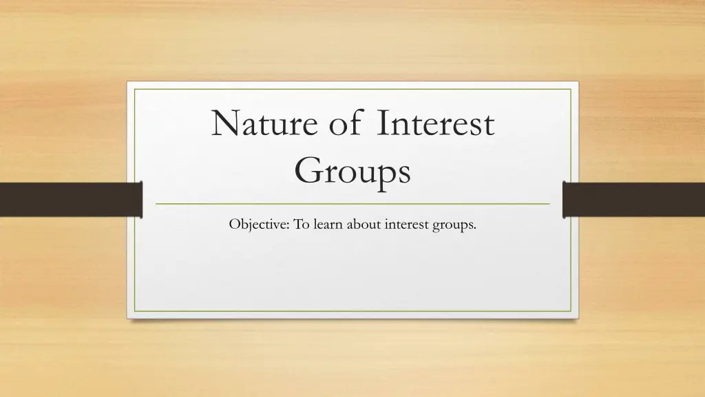 nature of interest groups n.w