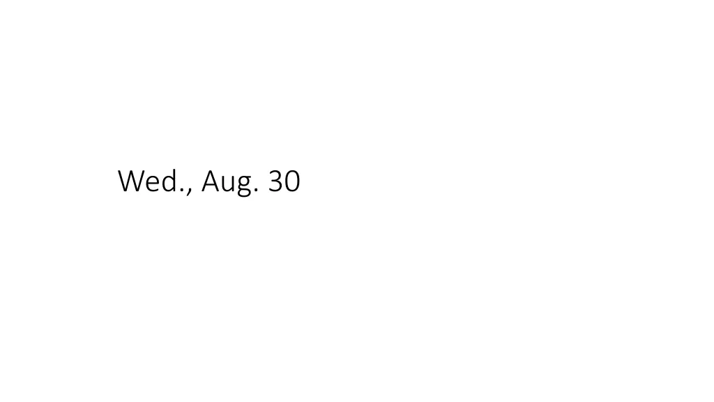 wed aug 30 n.w