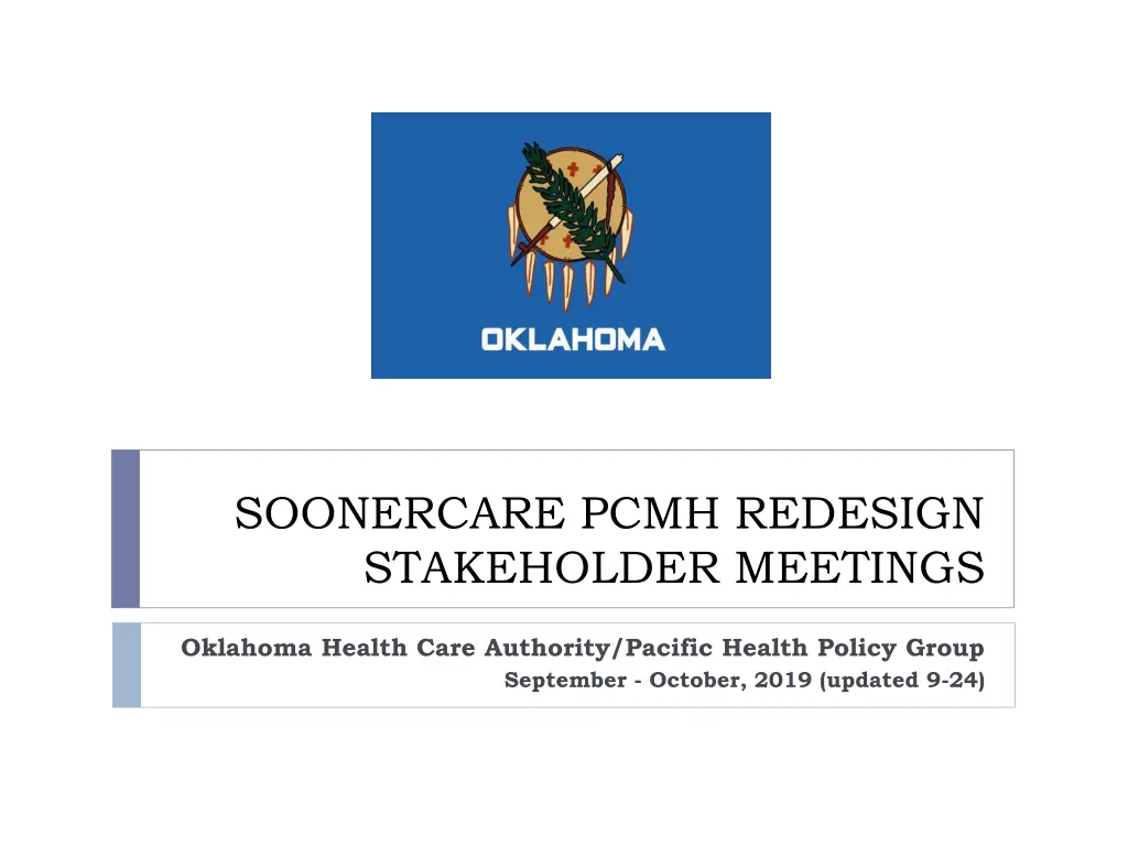 soonercare pcmh redesign stakeholder meetings n.w
