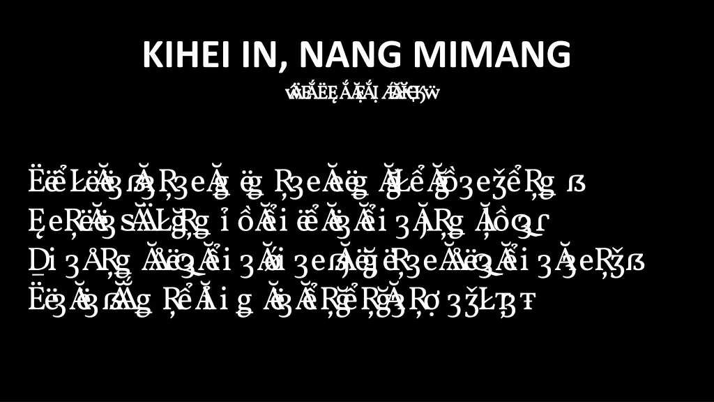 kihei in nang mimang bi akna late 2 0 3 bi akna n.w