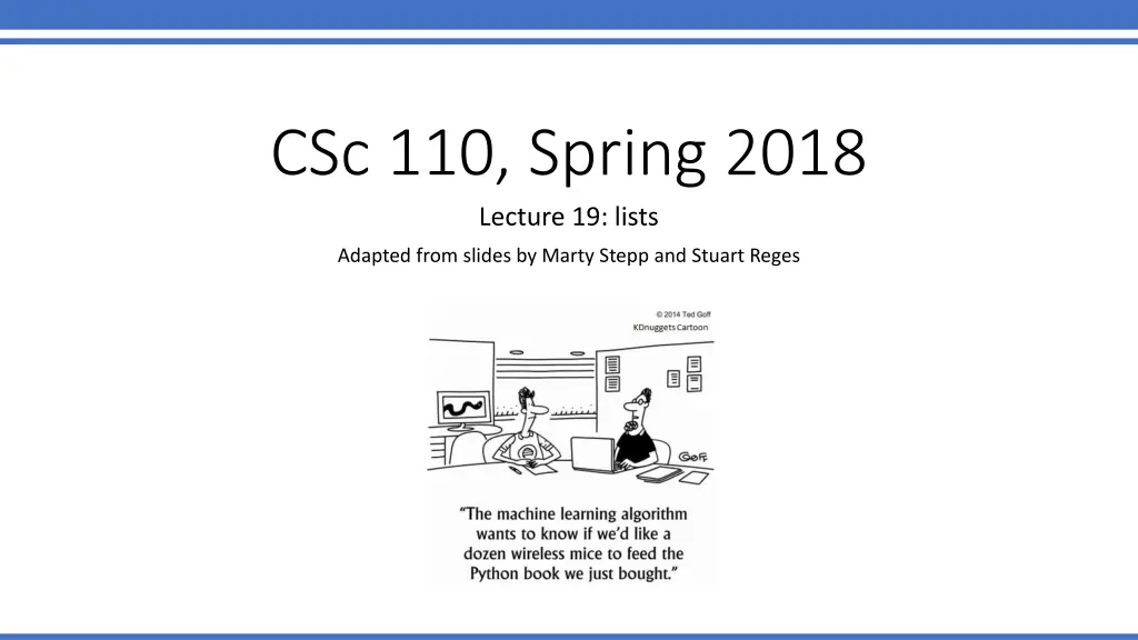 csc 110 spring 2018 lecture 19 lists n.w