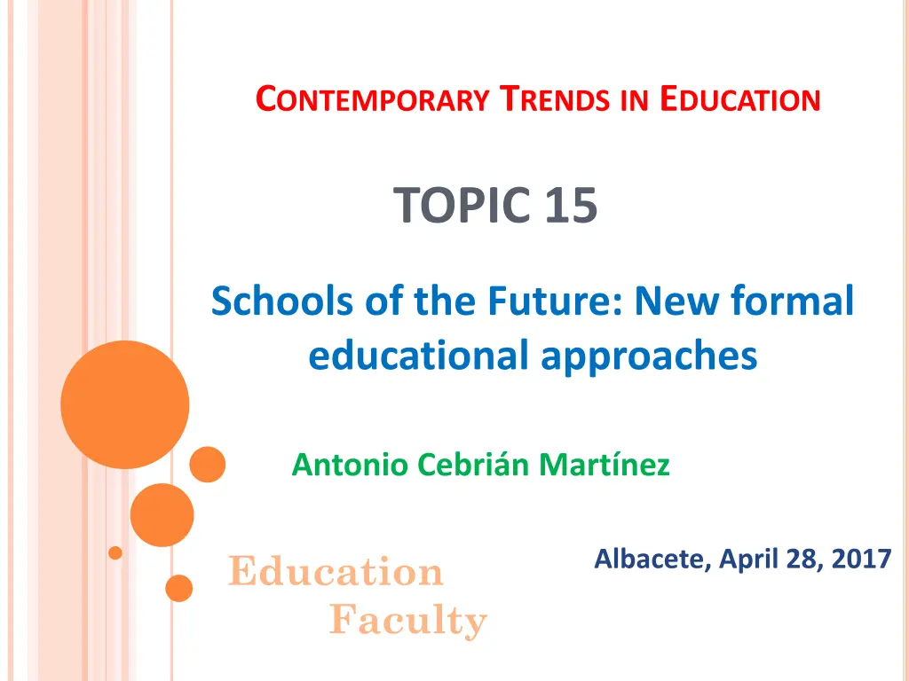 c ontemporary t rends in e ducation n.w