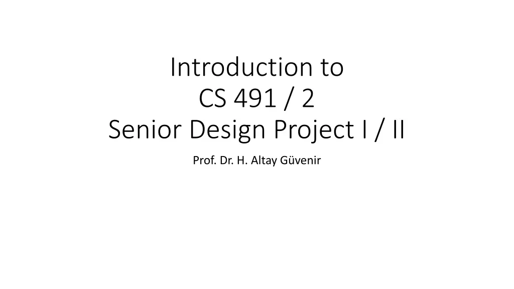introduction to cs 491 2 senior design project n.w