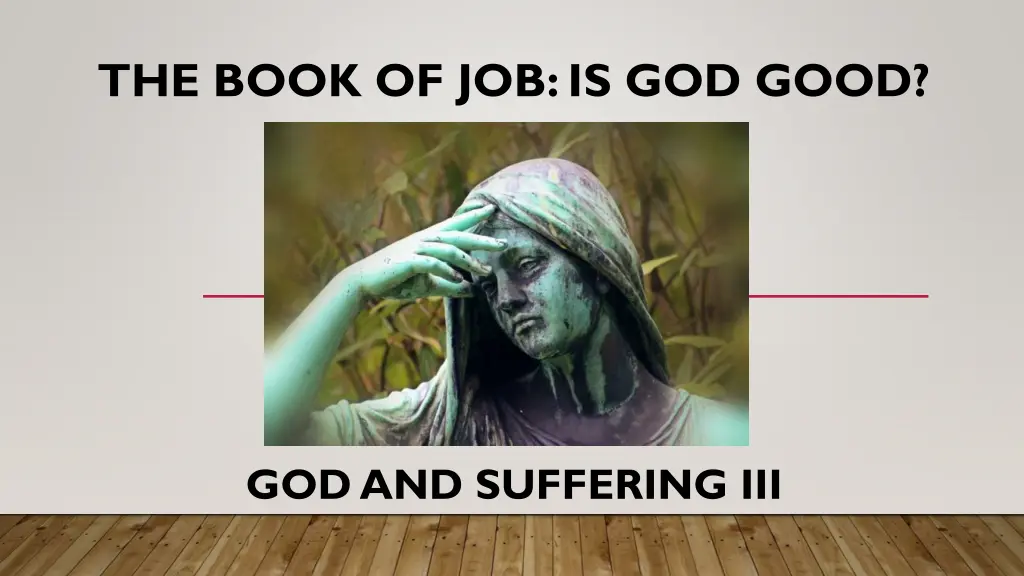 the book of job is god good n.w
