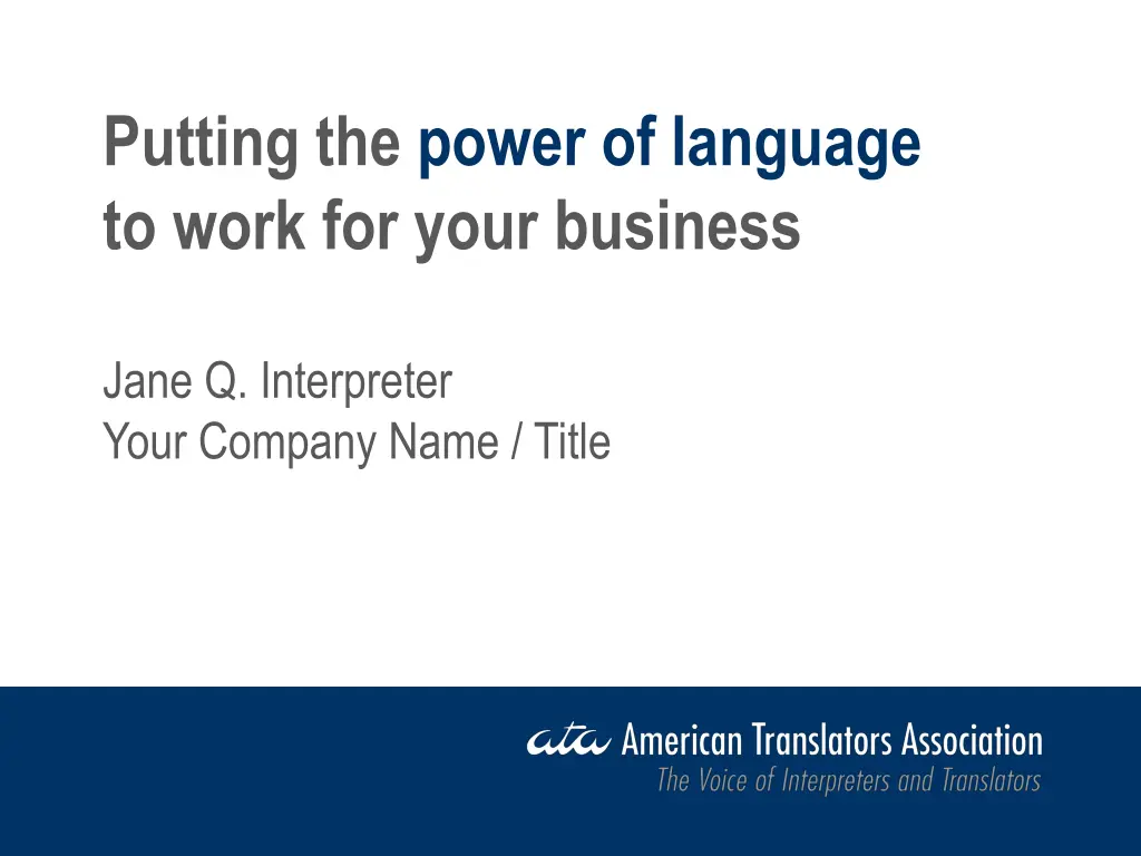 putting the power of language to work for your n.w
