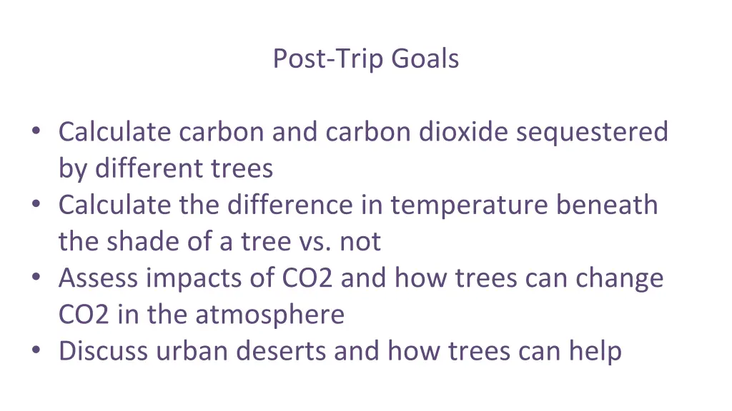 post trip goals n.w