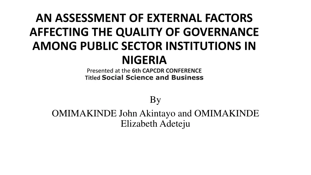 an assessment of external factors affecting n.w
