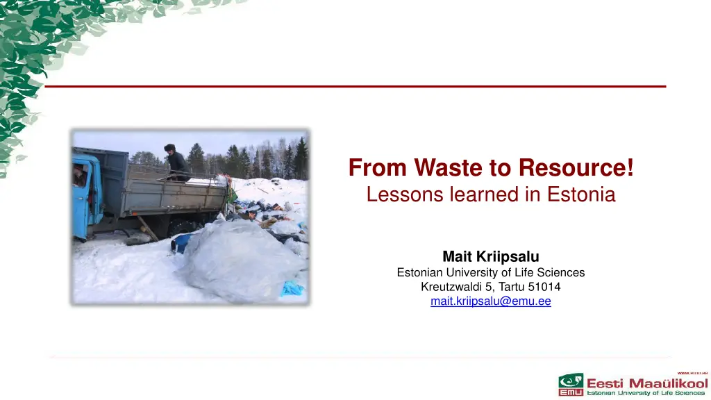 from waste to resource lessons learned in estonia n.w