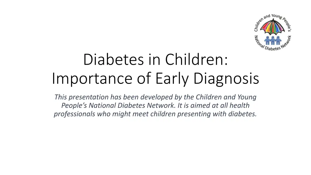 diabetes in children importance of early diagnosis n.w