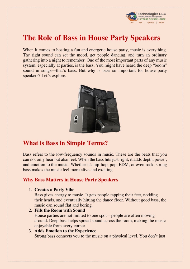 the role of bass in house party speakers n.w