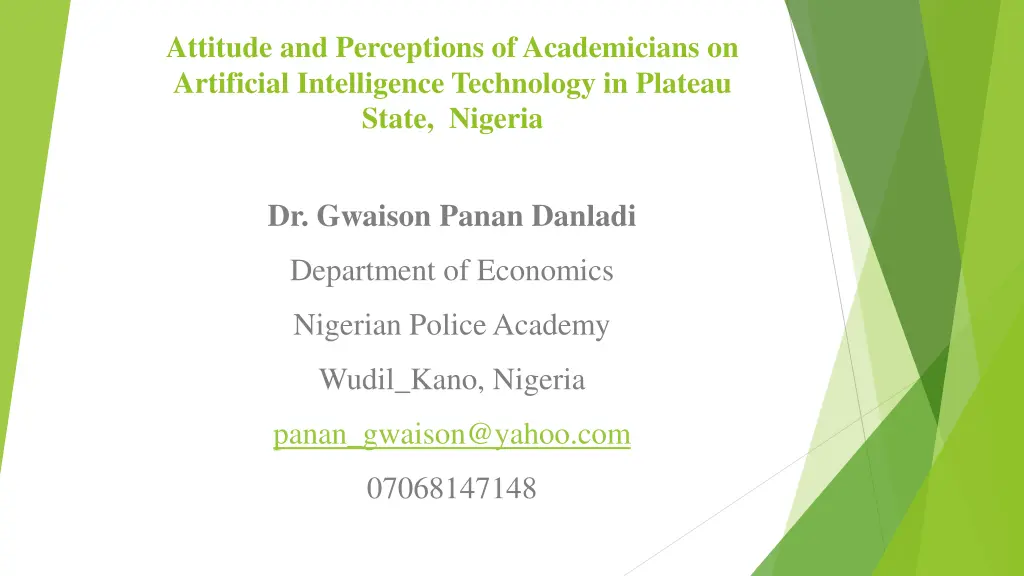 attitude and perceptions of academicians n.w