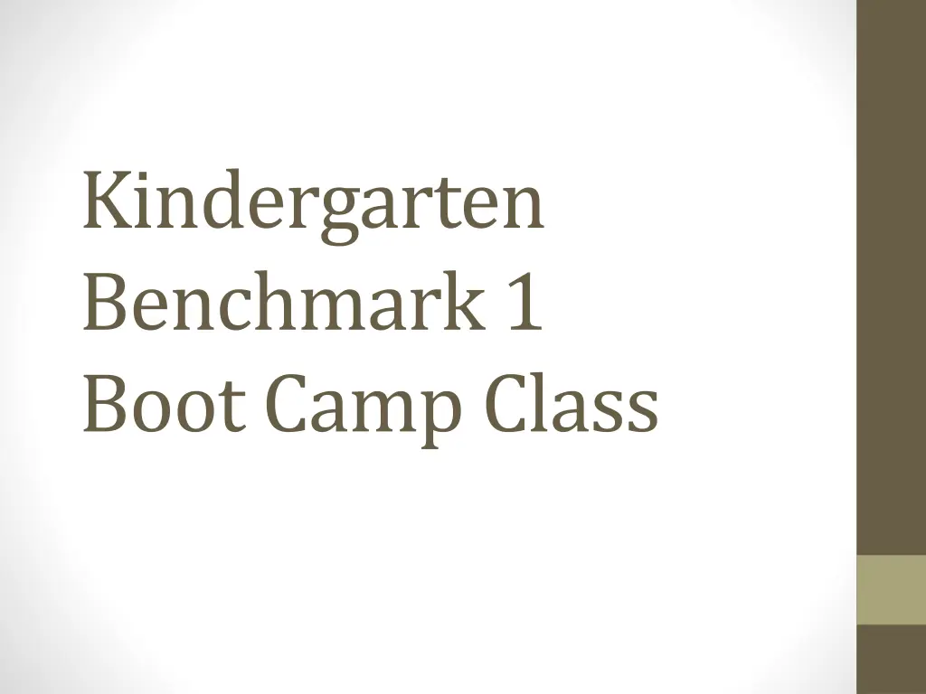 kindergarten benchmark 1 boot camp class n.w