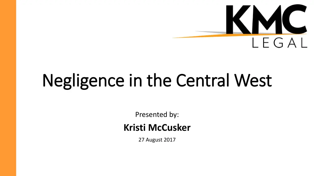negligence in the central west negligence n.w