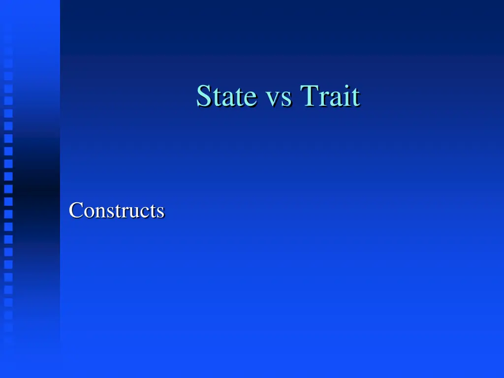 state vs trait n.w