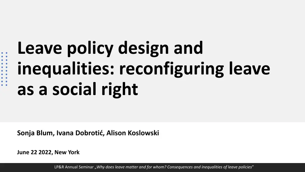 leave policy design and inequalities n.w
