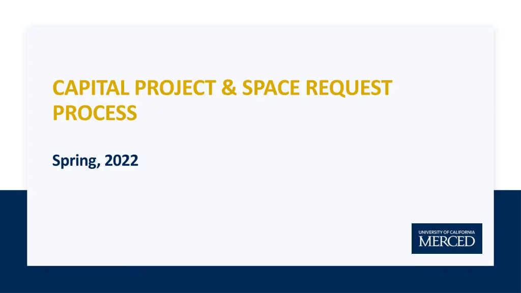 capital project space request process n.w