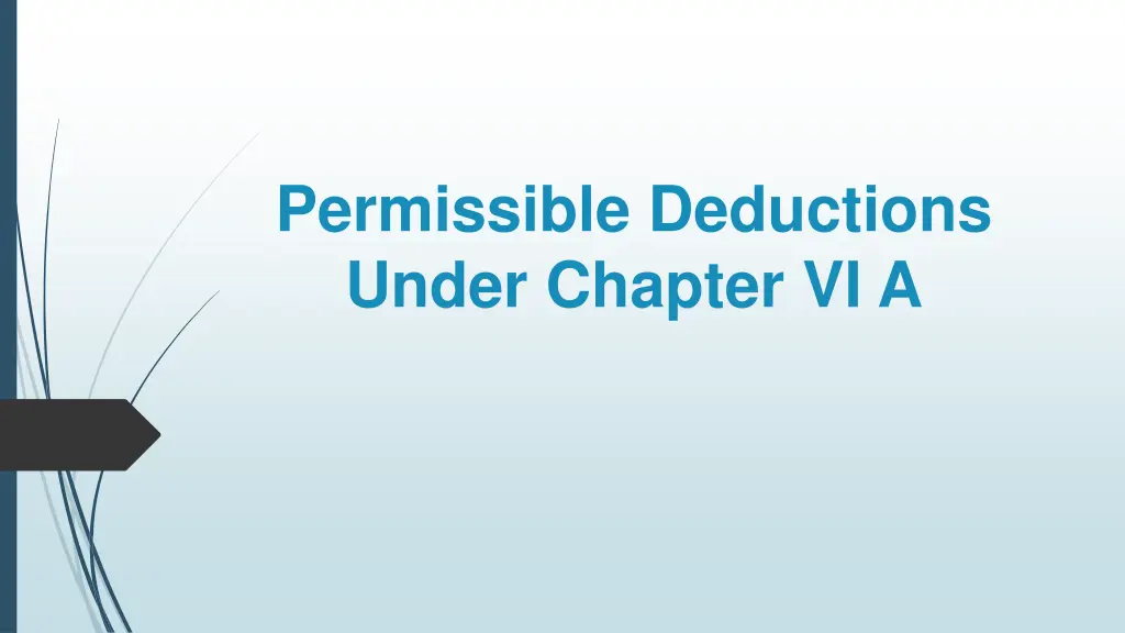 permissible deductions under chapter vi a n.w