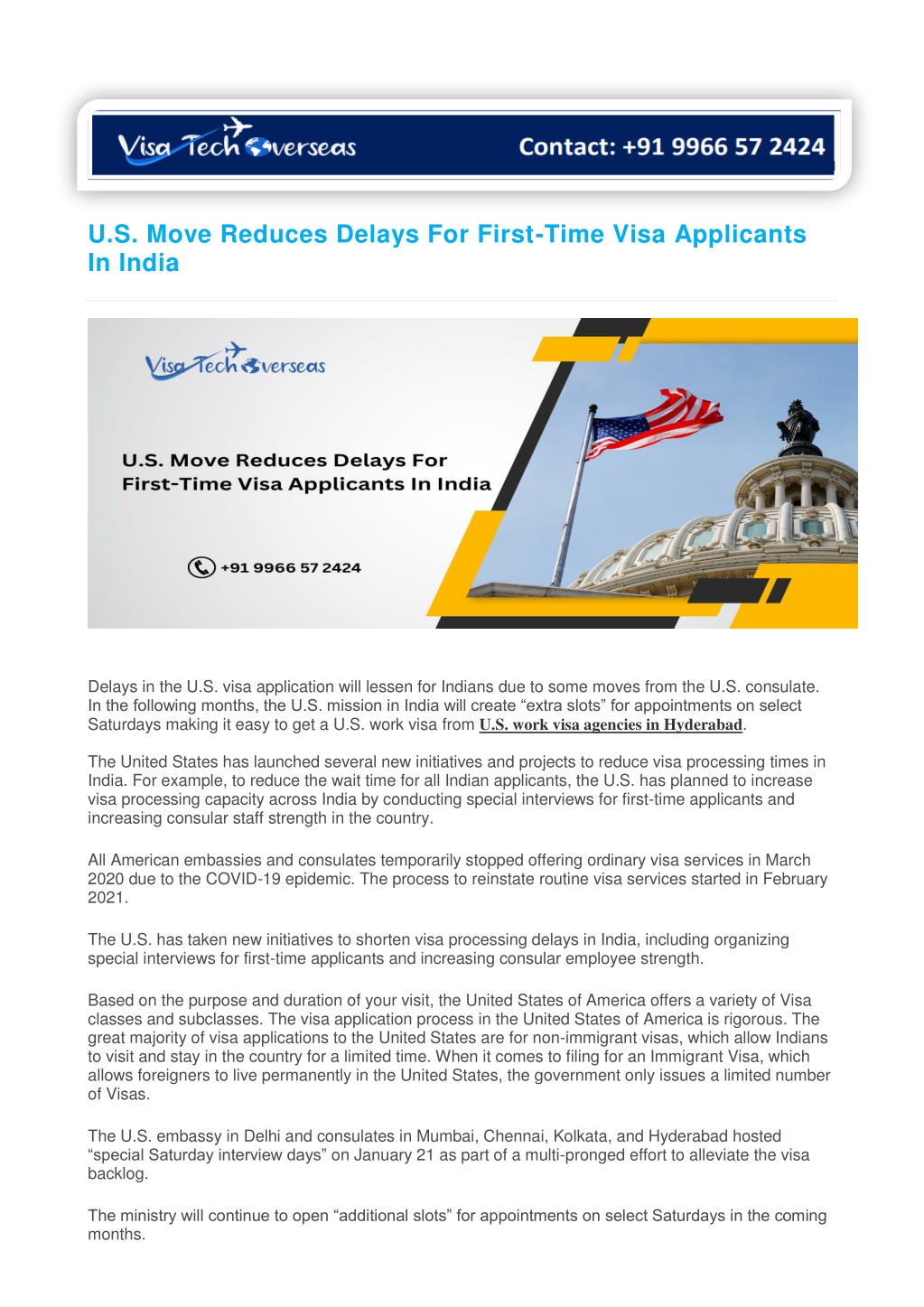 u s move reduces delays for first time visa l.w