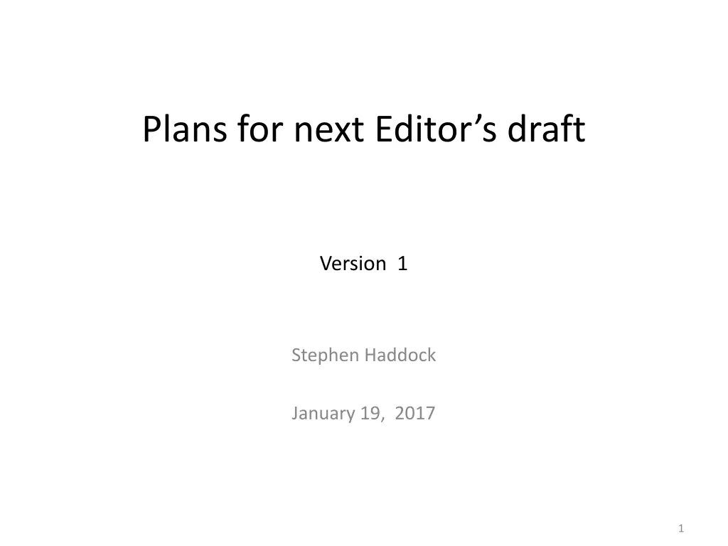 plans for next editor s draft n.w