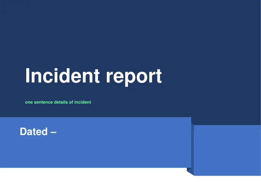 incident report n.w
