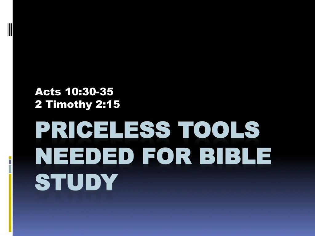 acts 10 30 35 2 timothy 2 15 n.w