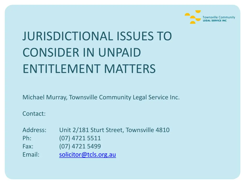 jurisdictional issues to consider in unpaid n.w
