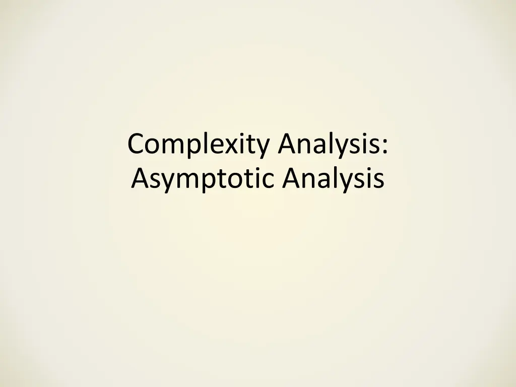 complexity analysis asymptotic analysis n.w