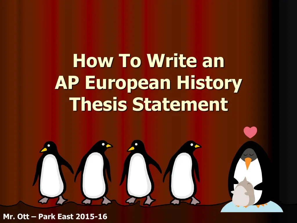 how to write an ap european history thesis n.w