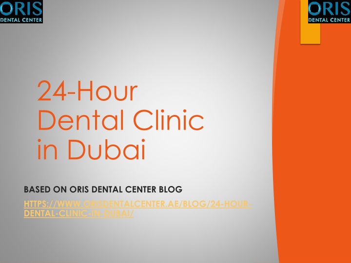 24hr Dental Clinic In Dubai