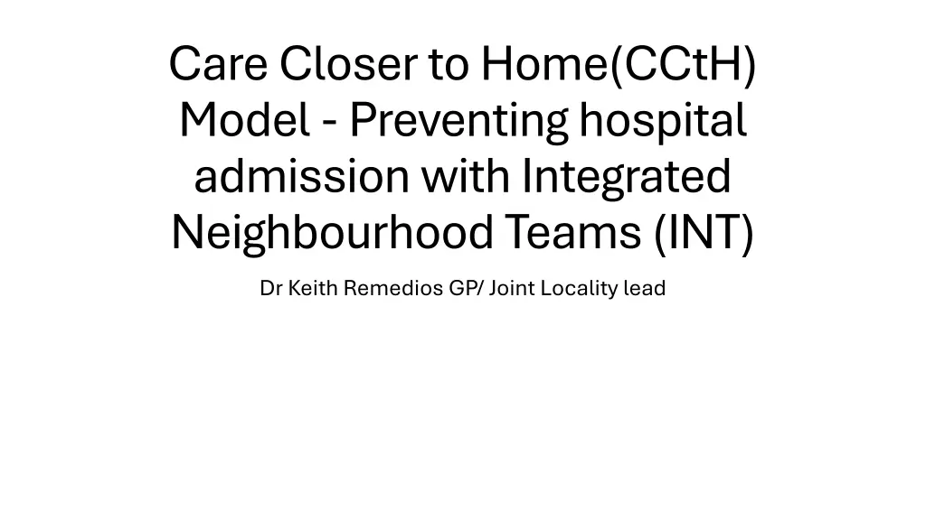 care closer to home ccth model preventing n.w