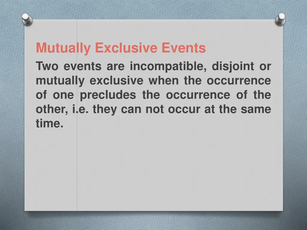 mutually exclusive events two events n.w