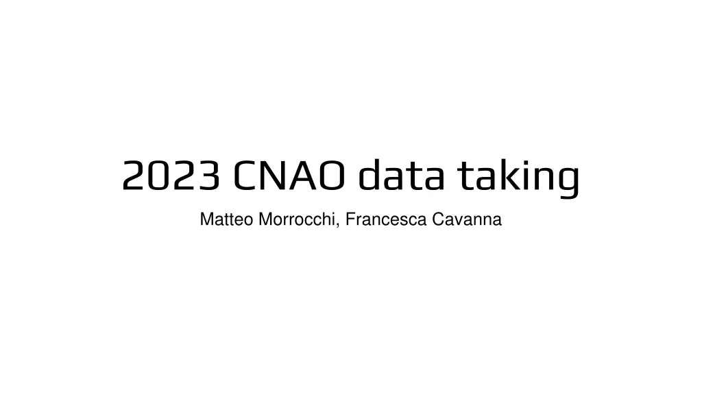 2023 cnao data taking n.w