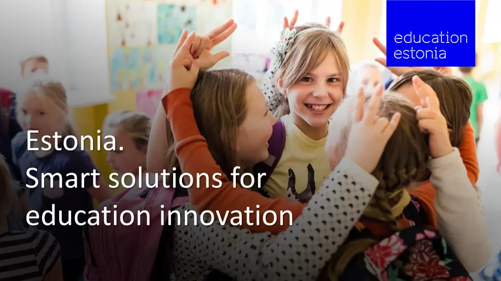 estonia smart solutions for education innovation n.w