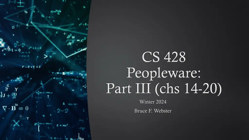 cs 428 peopleware part iii chs 14 20 winter 2024 n.w