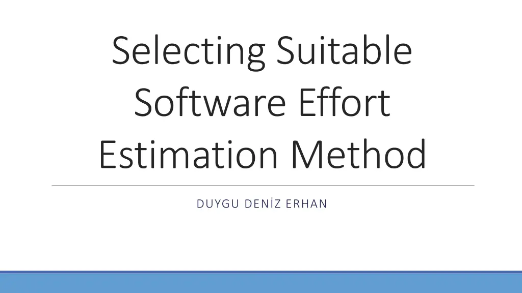 selecting suitable software effort estimation n.w