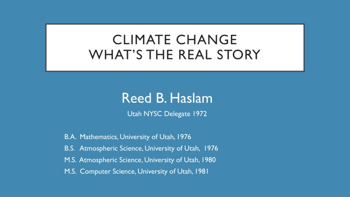 Climate Change: Insights from Reed B. Haslam, NYSC Delegate 1972