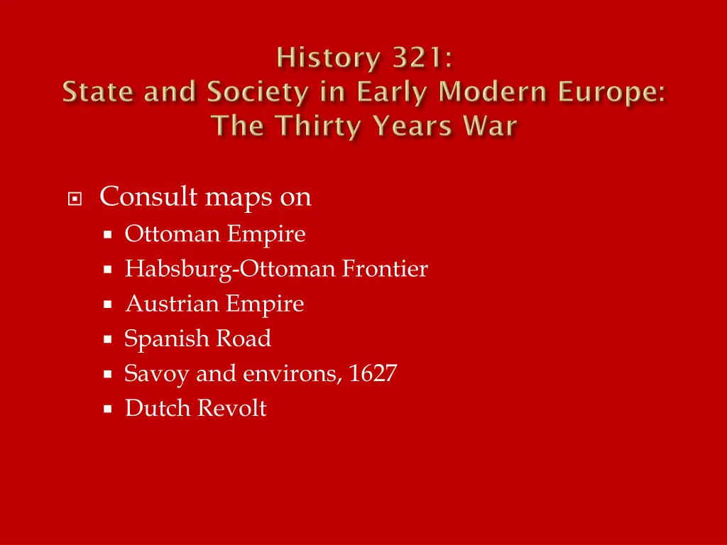consult maps on ottoman empire habsburg ottoman n.w