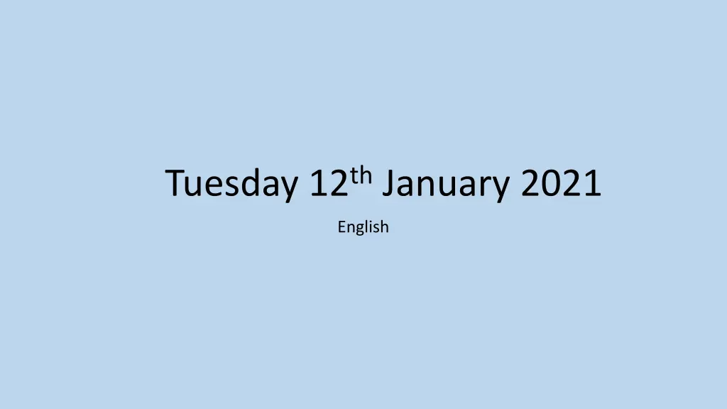 tuesday 12 th january 2021 n.w