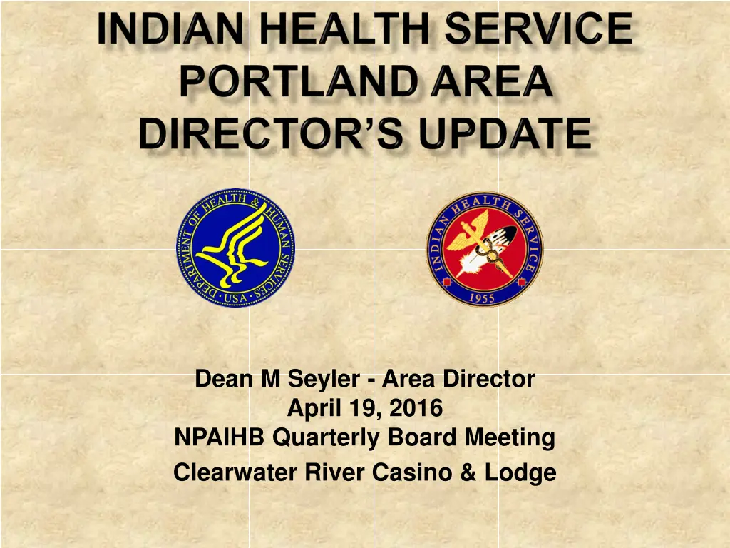 dean m seyler area director april 19 2016 npaihb n.w
