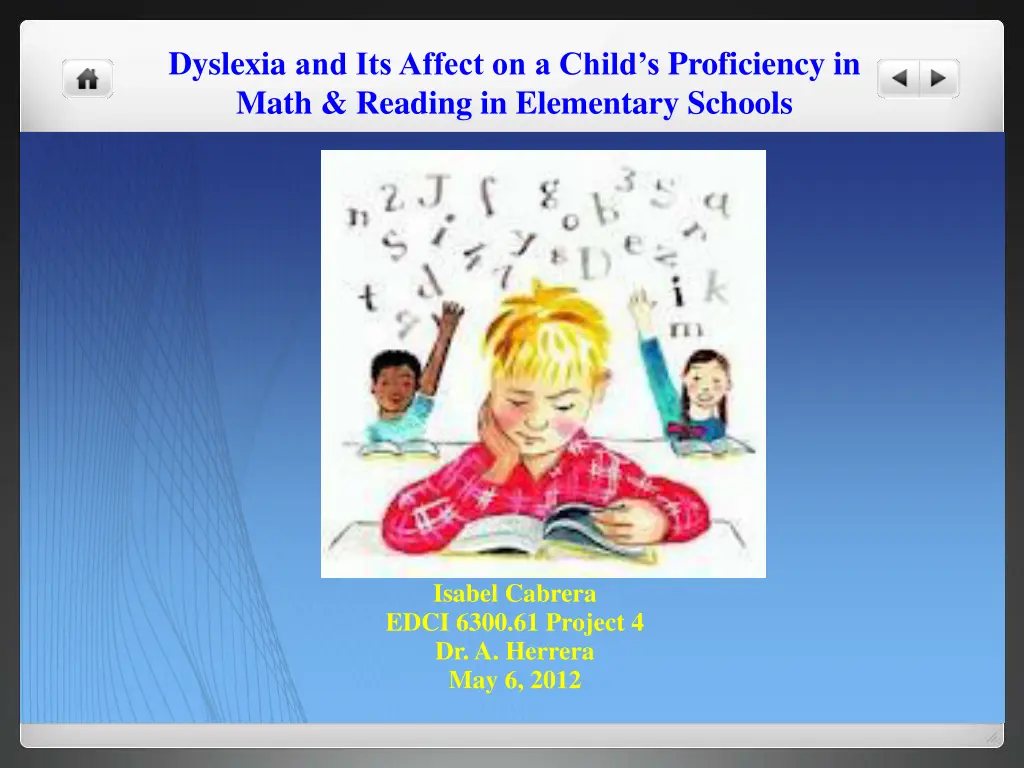 dyslexia and its affect on a child s proficiency n.w