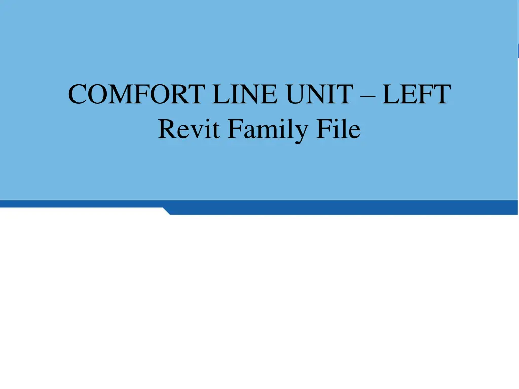 comfort line unit left revit family file n.w