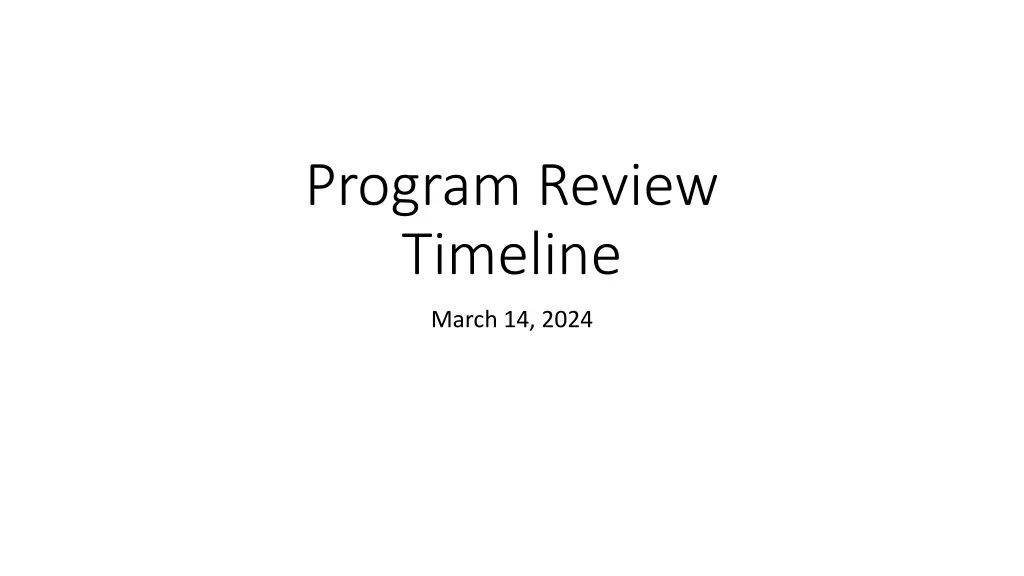 program review timeline n.w