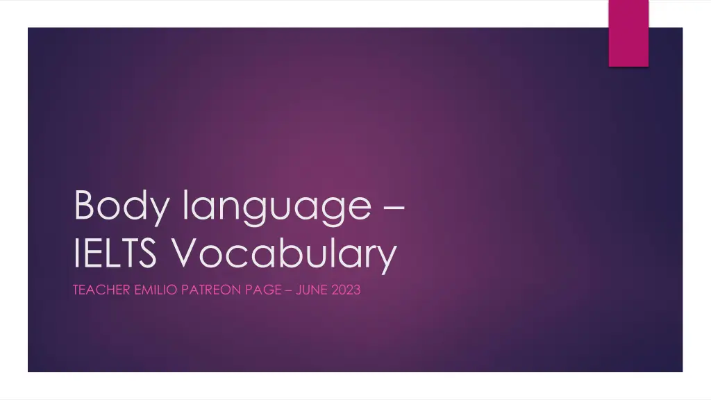 body language ielts vocabulary teacher emilio n.w