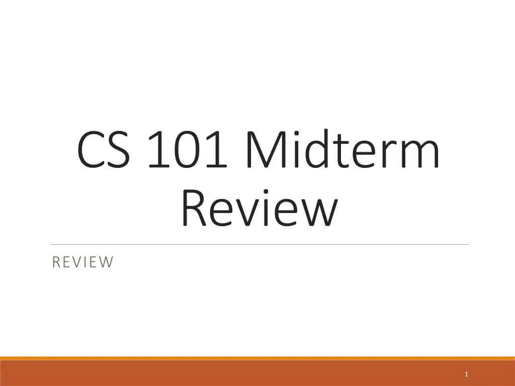 cs 101 midterm review n.w